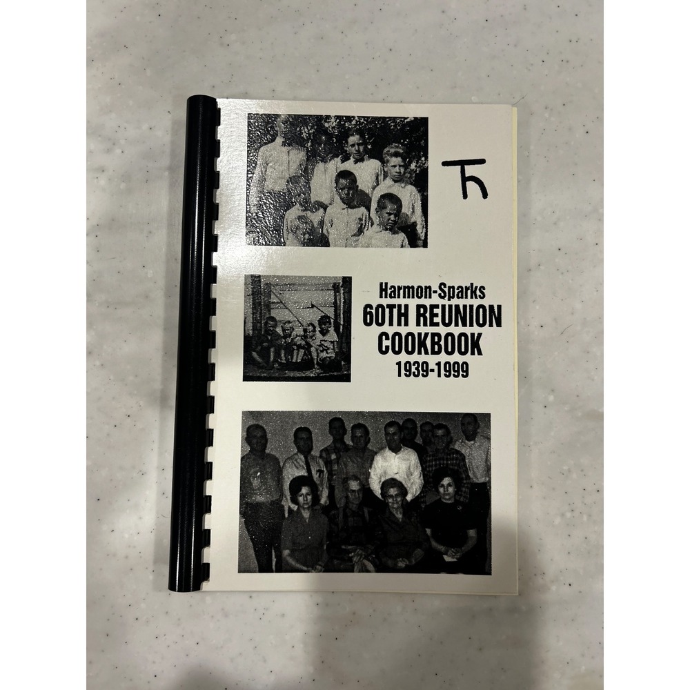 Harmon-Sparks 60th Family Reunion Cookbook 1939-1999 Midland Texas Vintage